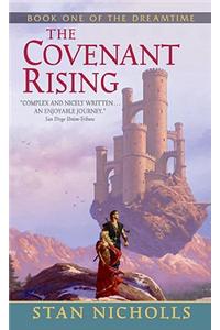 The Covenant Rising