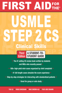 First Aid for the USMLE Step 2 Cs, Third Edition