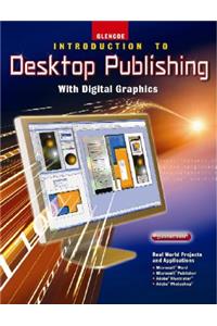 Introduction to Desktop Publishing with Digital Graphics