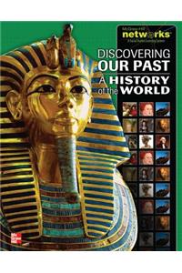 Discovering Our Past: A History of the World, Student Edition