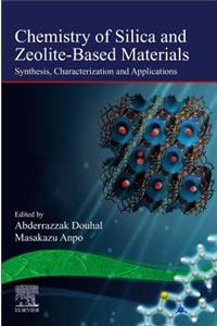 Chemistry of Silica and Zeolite-Based Materials