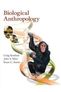 Intro to Bio Anthropology & DK/PH Atlas Pkg