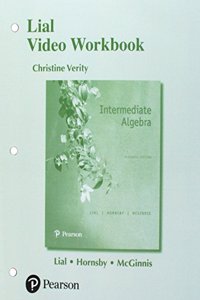 Video Workbook for Intermediate Algebra