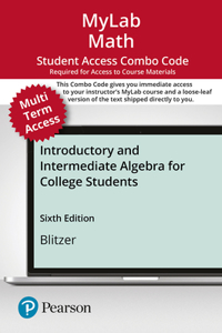 Mylab Math with Pearson Etext -- Combo Access Card -- For Introductory and Intermediate Algebra for College Students (24 Months)