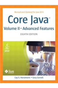Core Java, Volume II--Advanced Features