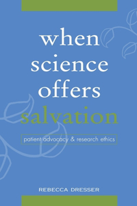 When Science Offers Salvation