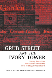 Grub Street and the Ivory Tower