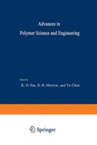 Advances in Polymer Science and Engineering