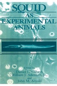 Squid as Experimental Animals