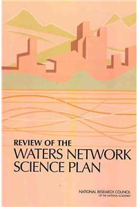 Review of the Waters Network Science Plan