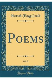 Poems, Vol. 2 (Classic Reprint)