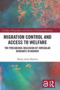 Migration Control and Access to Welfare