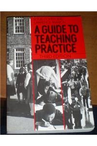 A Guide to Teaching Practice