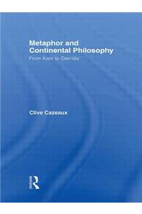 Metaphor and Continental Philosophy