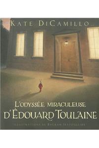 L' Odyssée Miraculeuse d'Édouard Toulaine