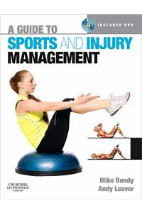 Guide to Sports and Injury Management