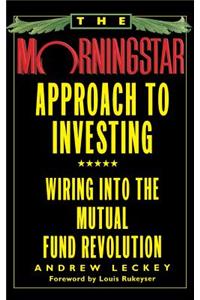 The Morningstar Approach to Investing