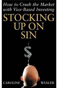 Stocking Up on Sin