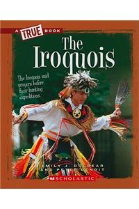 The Iroquois (a True Book: American Indians)