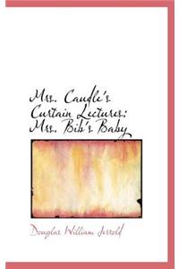 Mrs. Caudle's Curtain Lectures