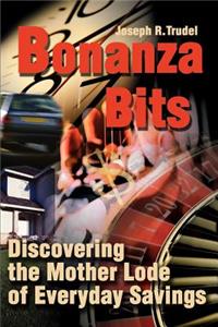Bonanza Bits