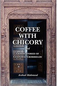 Coffee With Chicory