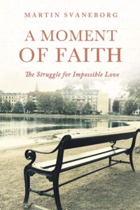 A Moment of Faith