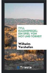 Tyll Eulenspiegel [microform]