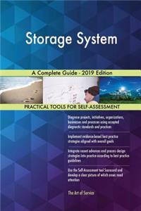 Storage System A Complete Guide - 2019 Edition