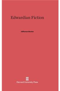 Edwardian Fiction