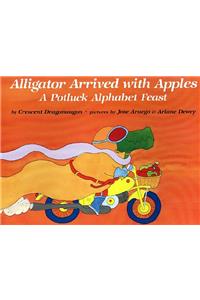 Alligator Arrived with Apples