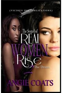 The Sequel of Real Women Rise 2