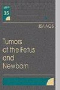 Tumors Of The Fetus And Newborn (Mpp 35 )
