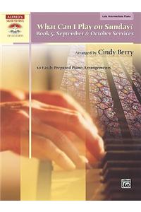 What Can I Play on Sunday - Book 5