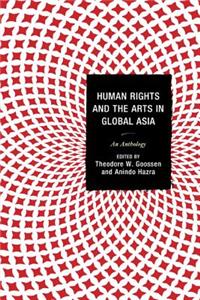 Human Rights and the Arts in Global Asia