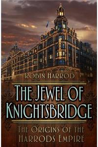 The Jewel of Knightsbridge