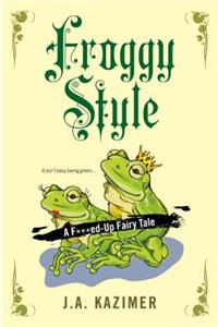 Froggy Style