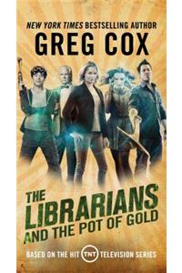 The Librarians and the Pot of Gold