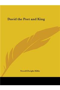 David the Poet and King