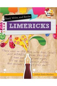 Read, Recite, and Write Limericks