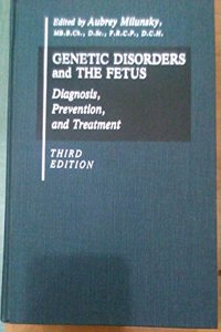 Genetic Disorders and the Fetus, third edition
