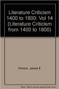 Literature Criticism from 1400 to 1800