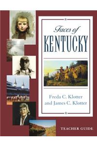 Faces of Kentucky -- Teacher's Guide