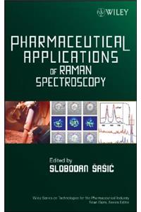 Pharmaceutical Applications of Raman Spectroscopy