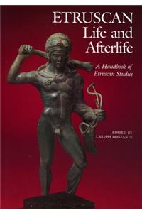 Etruscan Life and Afterlife