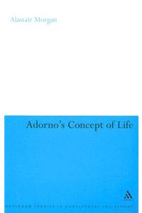 Adorno's Concept of Life