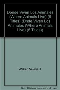 Donde Viven Los Animales (Where Animals Live)