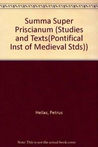 Summa Super Priscianum (2 Volumes)