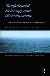 Complicated Grieving and Bereavement