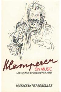 Klemperer on Music